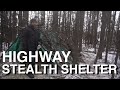 Secret Highway Stealth Shelter Camping