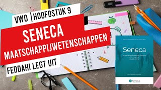 VWO | MAATSCHAPPIJWETENSCHAPPEN | SENECA | H9
