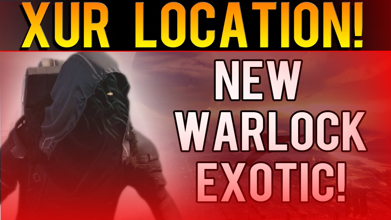 Xur Location - NEW WARLOCK EXOTIC - Year 2 Week 1 Inventory - Destiny The Taken King