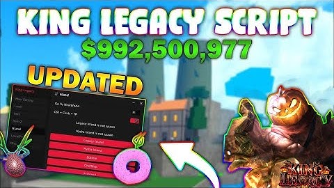 *NEW* King Legacy Script (PASTEBIN 2023) (GET FRUITS, AUTO LEVEL, AUTOFARM MOBS, TP ISLANDS)