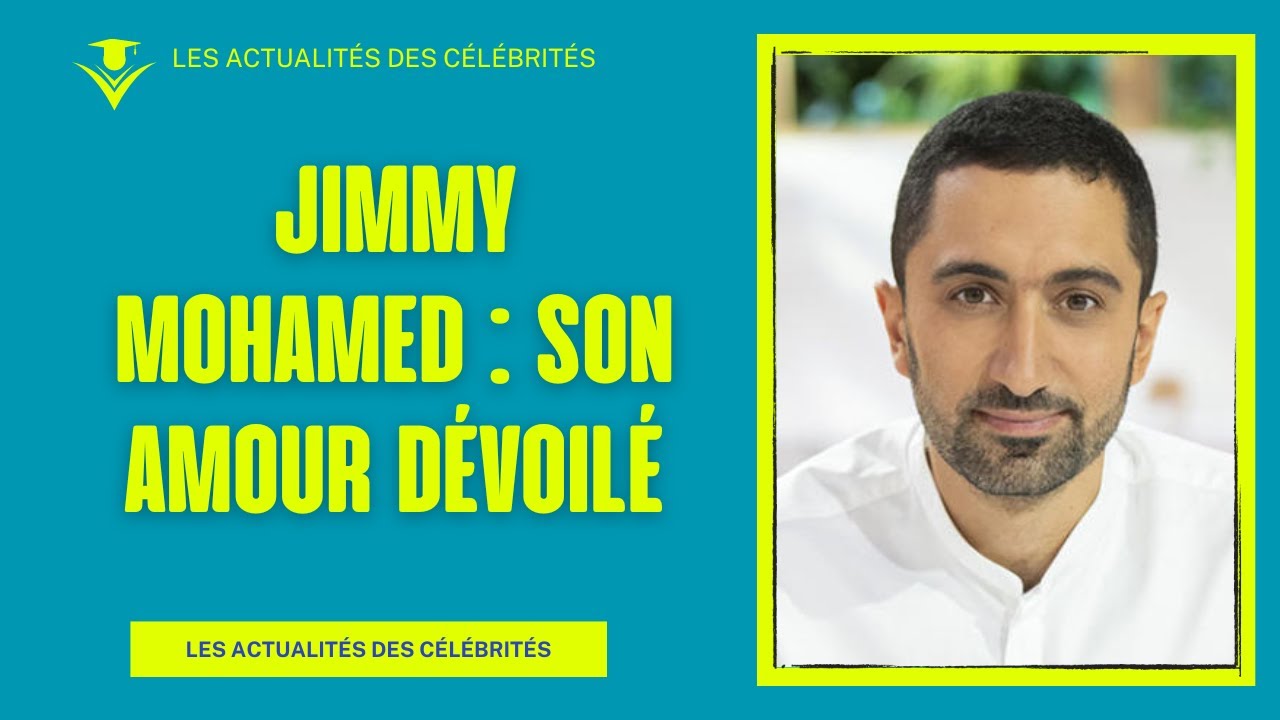 Révélation ! Jimmy Mohamed présente sa compagne YouTube