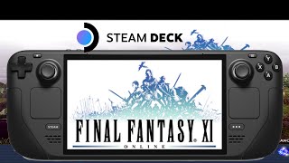 Better Way To Setup Final Fantasy XI on Steam Deck *Broken as of update SteamOS 3.5*