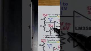 Schematic Op Amp 12V to 14V6 Non Inverting Comparator Circuit LM358 #electronics #howto #diy