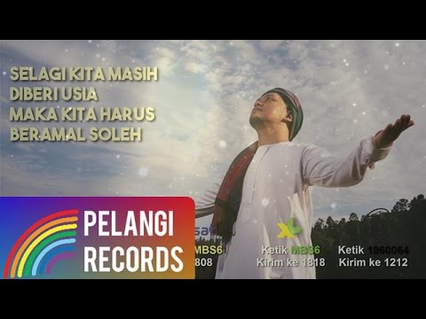 Free Download Religi - Teguh Permana - Beramal Soleh (official Lyric Video) Mp3 dan Mp4