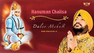 Hanuman Chalisa | Daler Mehndi | DRecords | हनुमान चालीसा- जय हनुमान ज्ञान गुण सागर