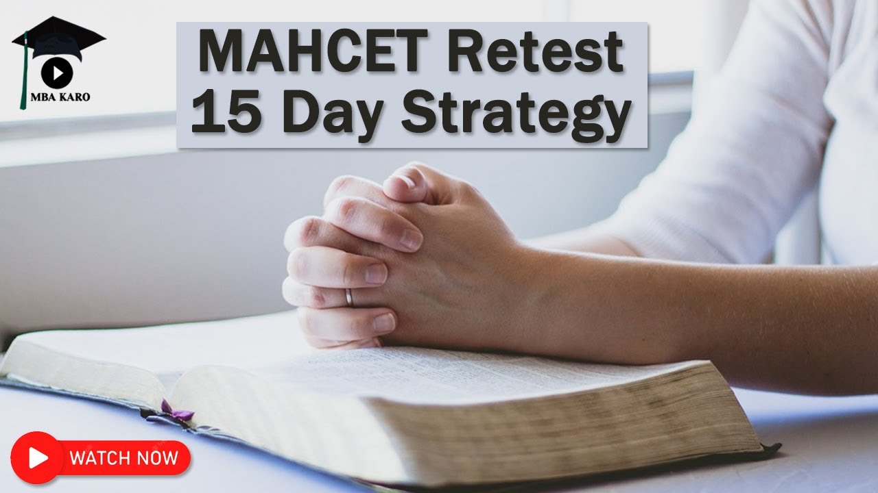 MAHCET MBA 2023 Retest Strategy | 15 day study plan for Score Maximization | Important topics