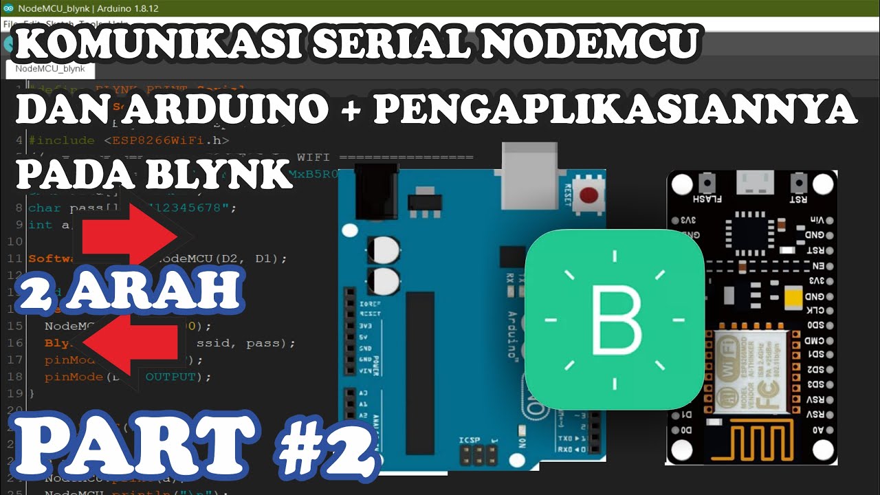 PART 2 • Serial Communication • Nodemcu and Arduino Serial ...