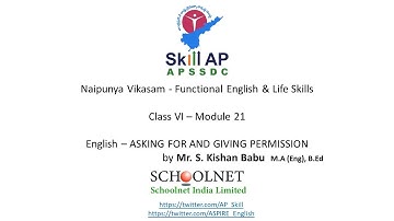 Functional English - Class VI - ASKING FOR AND GIVING PERMISSION - Module 21 by Mr. S. Kishan Babu