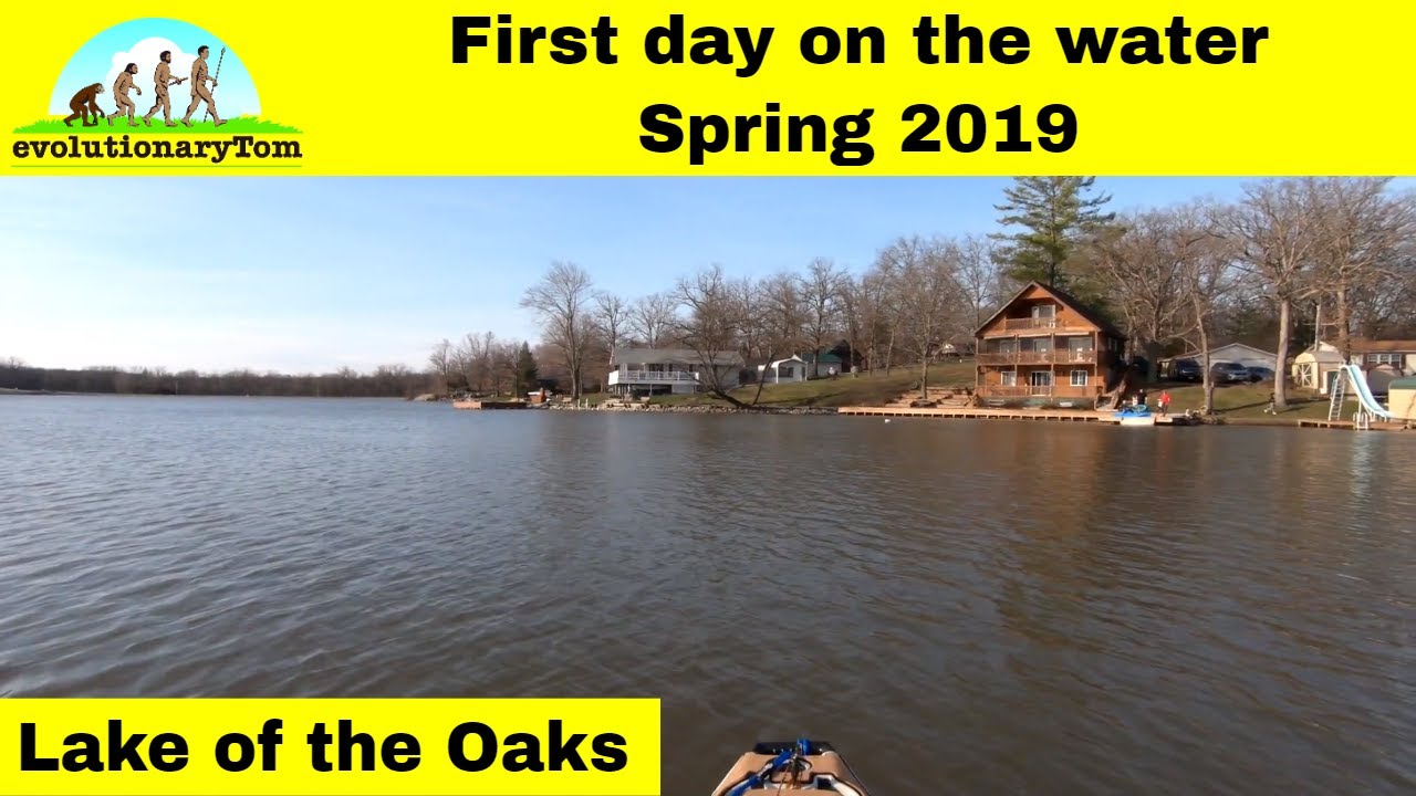 Lake of the Oaks 462019 It's a new season! YouTube