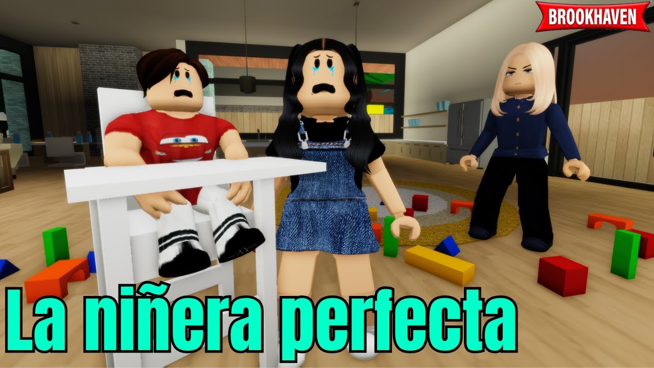 LA NIÑERA PERFECTA | Brookhaven rp | Mini Pelicula - Historia de Roblox