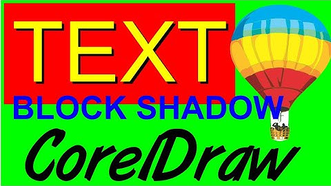CorelDraw Tips & Tricks NO Block Shadow NO Problem
