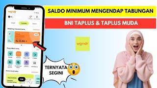Saldo Minimum Mengendap Tabungan BNI Taplus & Taplus Muda