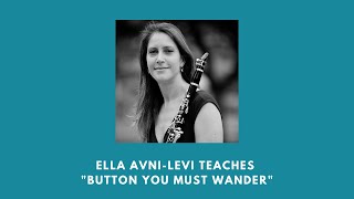Ella Avni-Levi teaches Button you must Wander