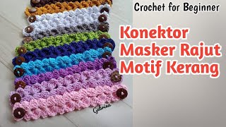 Konektor rajut Masker Hijab motif Kerang // crochet mask extender shell stitch // crochet
