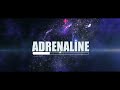 #ADRENALINE - Intro for Dj