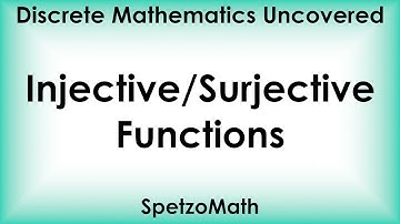 3-08 Injective and Surjective Functions