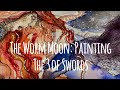 The Worm Moon: Painting The 3 of Swords