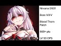 Honkai Impact 3 - SEA, Nirvana D501, Boss Vill-V, Blood Thorn Patch (669+ pts) with LV DPS