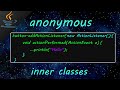 Java anonymous inner class 🎭