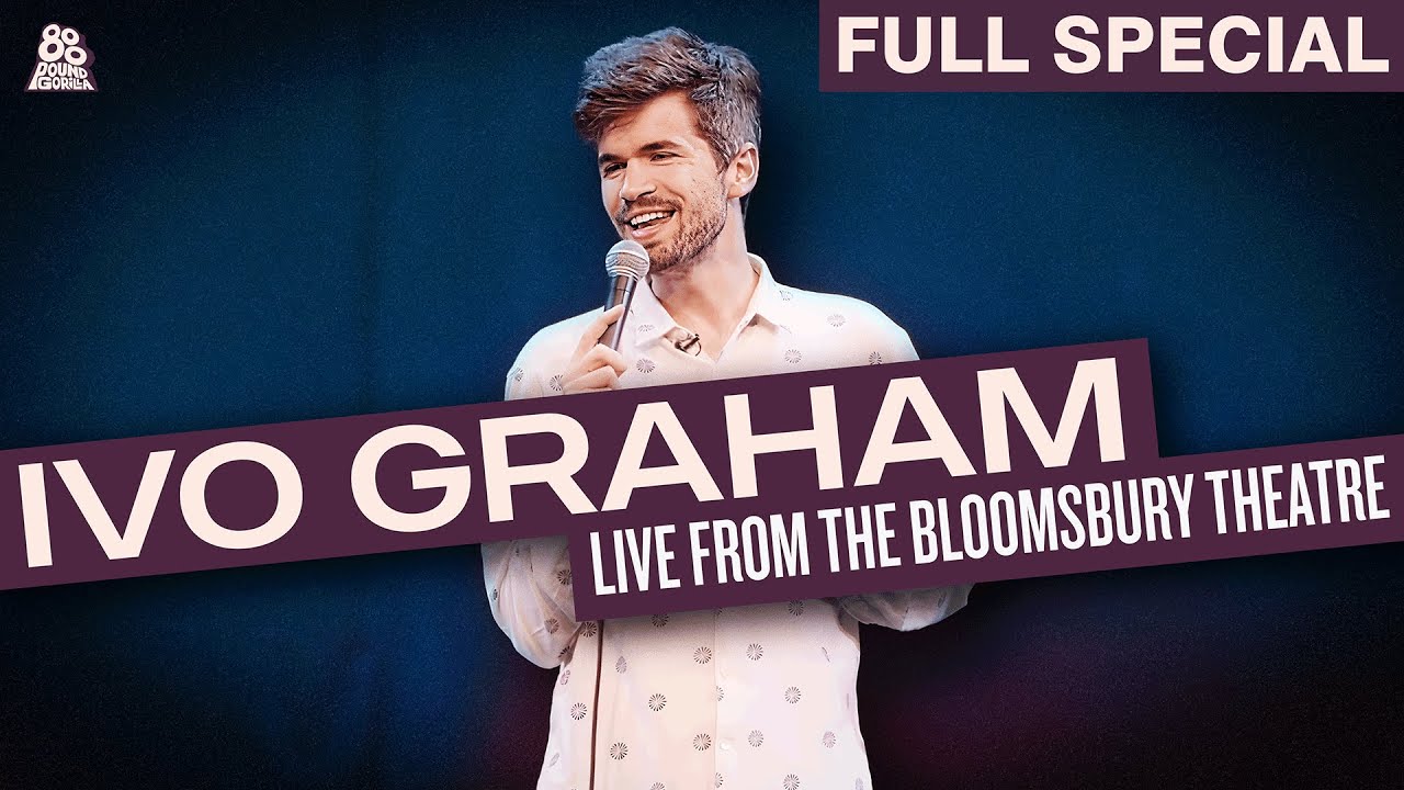 Ivo Graham  Live From Bloomsbury Theatre Full Comedy Special