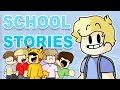 School stories ft my friends