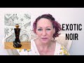 Jivago Exotic Noire Fragrance Review