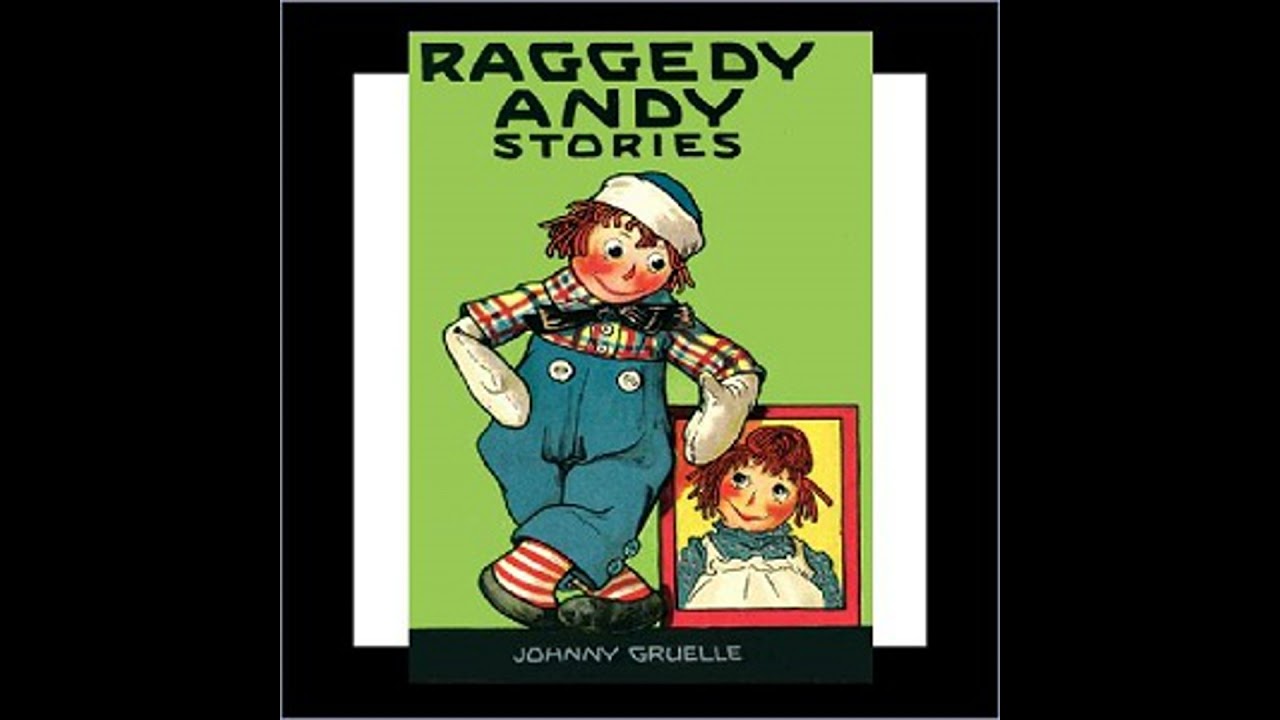 Raggedy Andy Stories - Johnny Gruelle