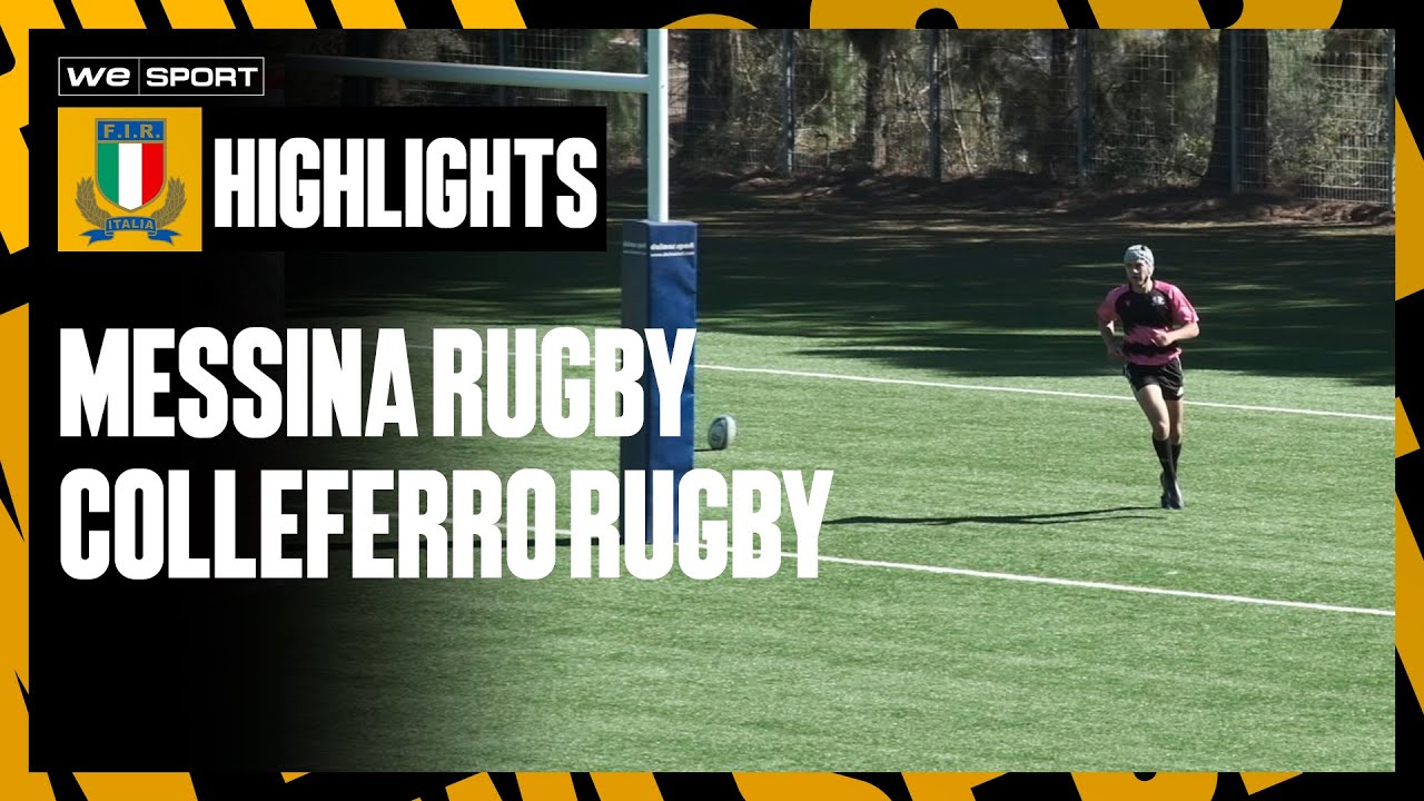 Messina Rugby vs Colleferro Rugby [Serie B - 3G]