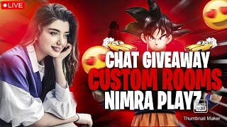 Live UC & Cash Custom Rooms |Chat Gifts | GIVEAWAY | #live #nimraplayz #pubgmobile #pubggirl