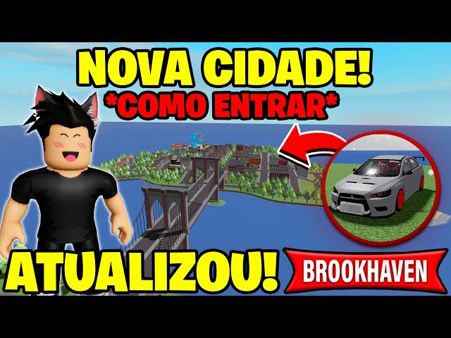 CHEGOU!* FINALMENTE NOVA CIDADE 2022 NO BROOKHAVEN RP (Roblox