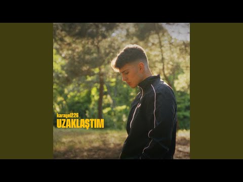 UZAKLAŞTIM