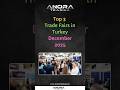 Top 3 Trade Fairs in Turkey This December 2025
