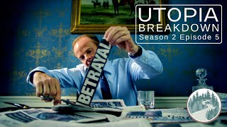 Utopia S2 E5 Breakdown
