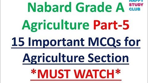 Important MCQ questions for Nabard Grade A 2018 | Agriculture and Rural Development