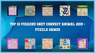 Top 10 Pikachu Onet Connect Animal 2019 Android Games screenshot 3