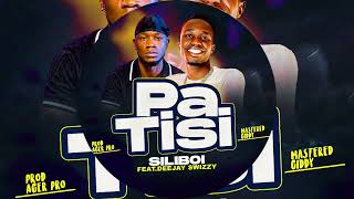 Patisi (Amina) by Siliboi ft Dj Swizzy (official music ) 2026 