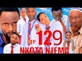 NYOTA NJEMA 129 Clamvevo Dunia Stivemweusi Lastchannel Babajoan Dontatv Sahilmahili 