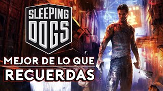 SLEEPING DOGS es MUCHO MEJOR de lo que recuerdas.