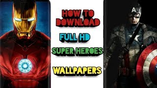 How to download full HD super heroes wallpapers screenshot 4