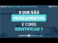O que são Medicamentos e como Identificar?