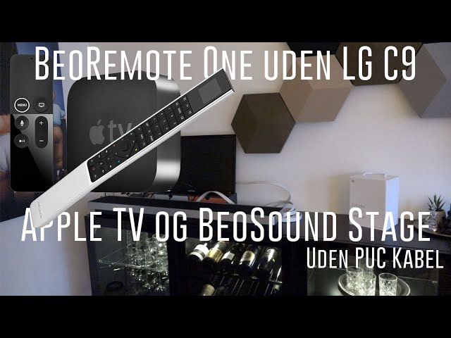 Variant ulovlig udgifterne Betjen BeoSound Stage og Apple TV med verdens bedste fjernbetjening BeoRemote  One - YouTube