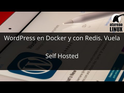 WordPress en Docker y con Redis. Vuela