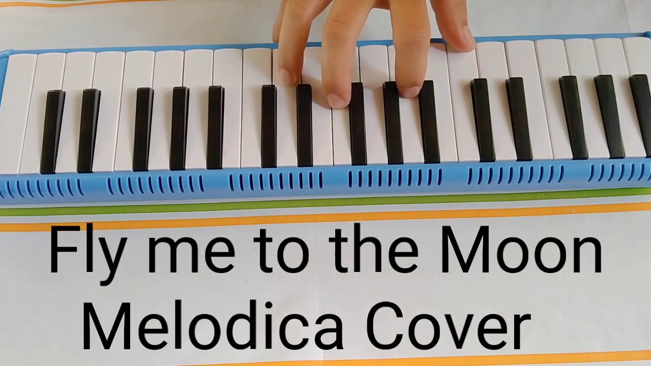 Fly me to the Moon Melodica Cover YouTube