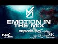 Ayham52  emotion in the mix ep167 17102021 trance  uplifting mix