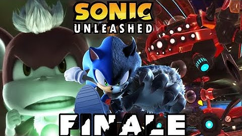 sonic unleashed part 6: THE FINALE!!!
