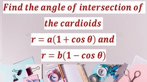 angle of intersection of two curves| polar coordinates