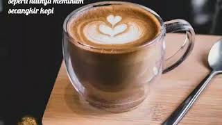 Secangkir kopi story wa