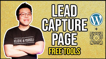 How to Create a Lead Capture Page in Wordpress? (No Paid Tools Used!)