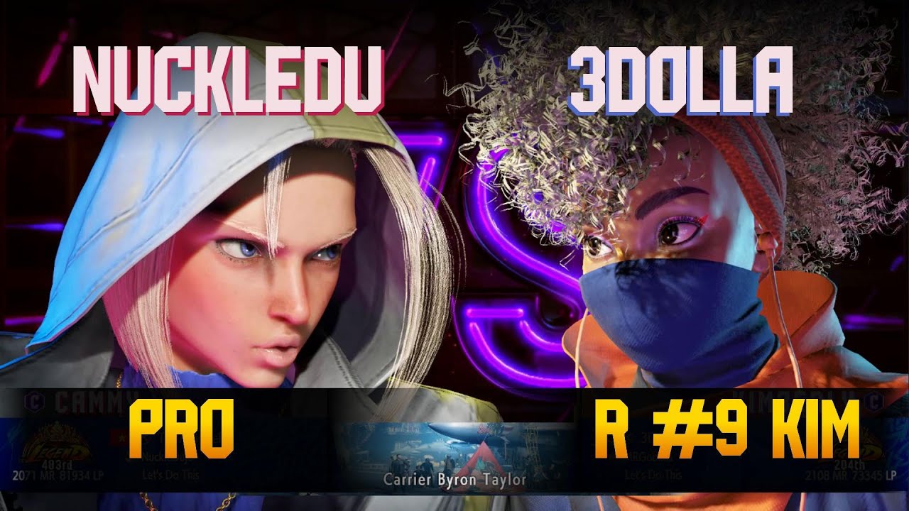 SF6 ➤ Nuckle Du (Cammy) vs 3Dolla (Kimberly) ✎ BO5