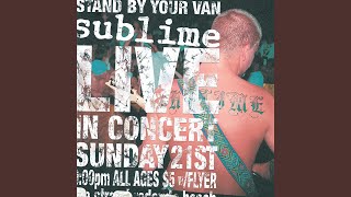 Video thumbnail of "Sublime - All You Need (Live Warped Tour/1995)"